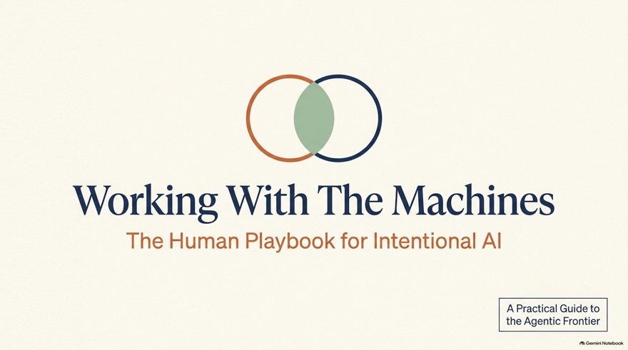 Working With The Machines — slide deck cover